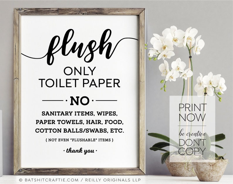 Only Flush Toilet Paper Sign Printable Get What You Need For Free