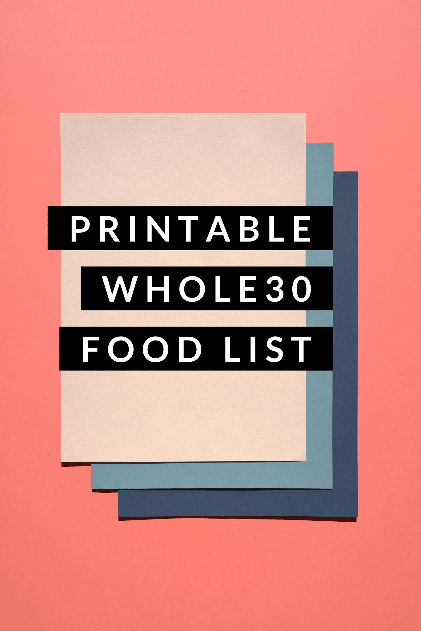 Printable Whole Food List